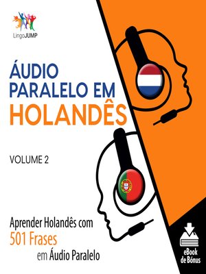 cover image of Aprender Holandês com 501 Frases em Áudio Paralelo, Volume 2